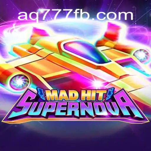 Descubra o Universo de MadHitSupernova com AQ777.COM