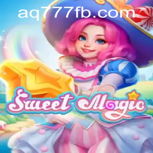 SweetMagic: Descubra a Magia do Jogo Popular na AQ777.COM